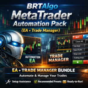 BRTAlgo MetaTrader 5 Automation Pack (EA + Trade Manager)