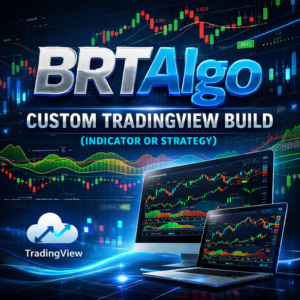 BRTAlgo Custom TradingView Build (Indicator or Strategy)